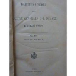 BOLLETTINO UFFICIALE DELLA DIREZIONE GENERALE DEL DEMANIO E DELLE TASSE Anno 1864  Volume X Serie Seconda