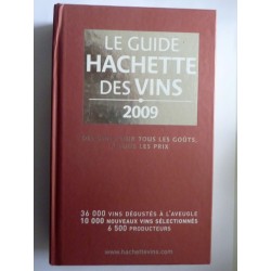 LE GUIDE HACHETTE DES VINS 2009