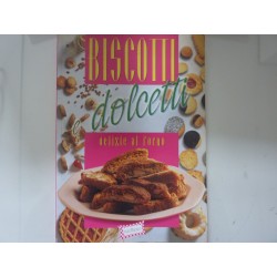 BISCOTTI E DOLCETTI