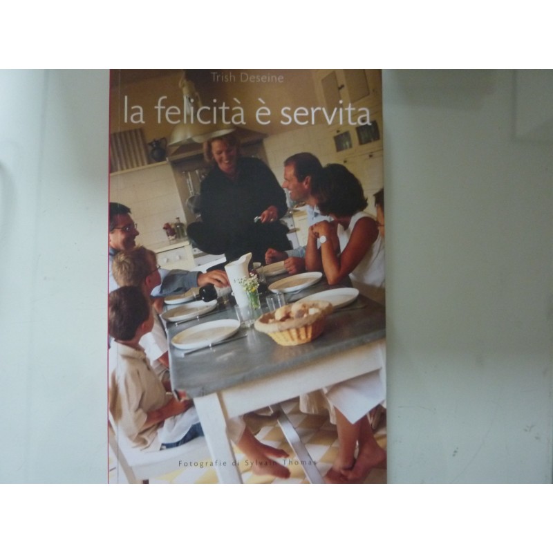 LA FELICITA' E' SERVITA