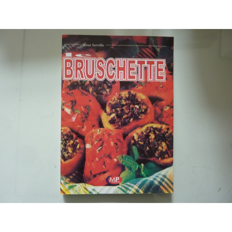 LE BRUSCHETTE