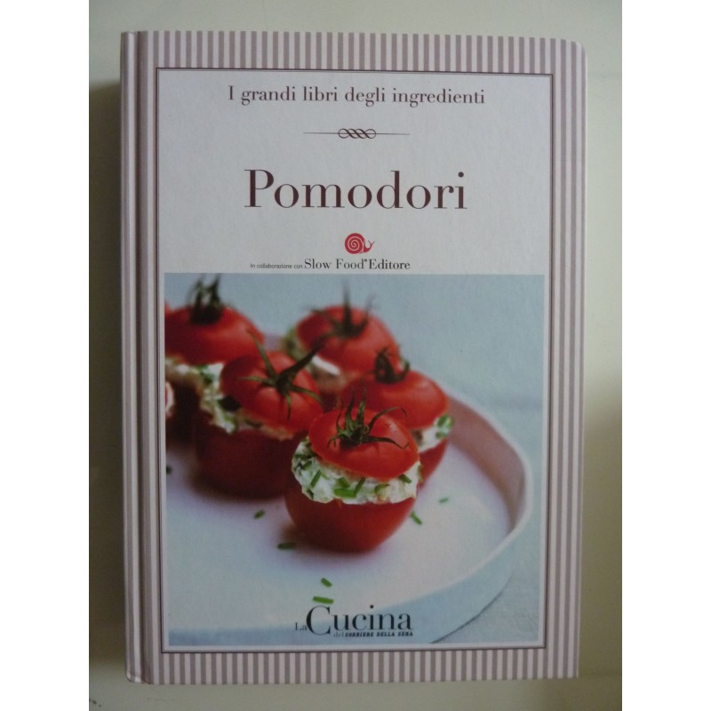 I grandi libri  degli ingredienti POMODORI