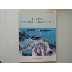 IL VINO CURIOSITA' , RICETTE, EVENTI