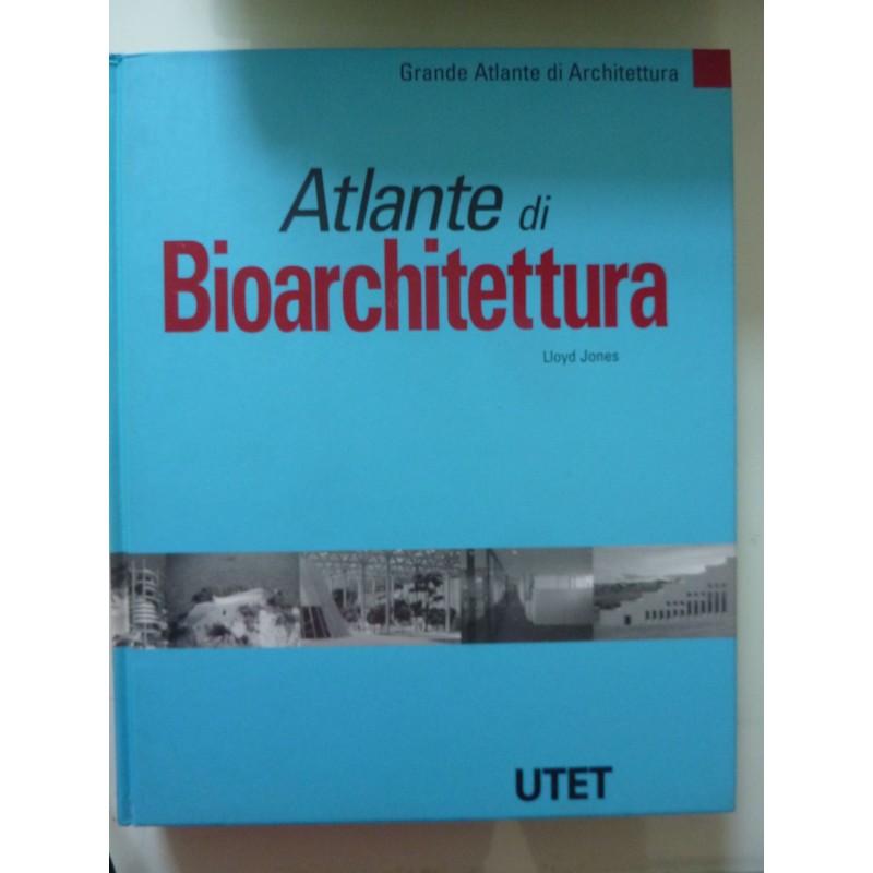 ATLANTE DI BIOARCHITETTURA