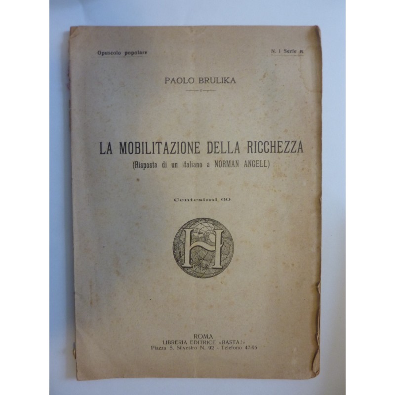 LA MOBILITAZIONE DELLA RICCHEZZA