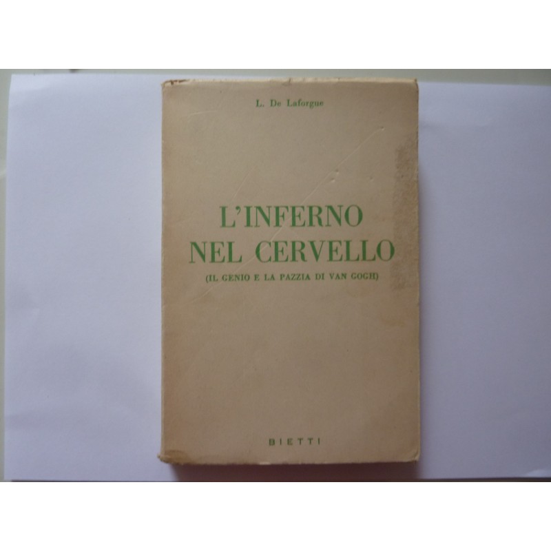 L' INFERNO NEL CERVELLO ( IL GENIO E LA PAZZIA DI VAN GOGH )