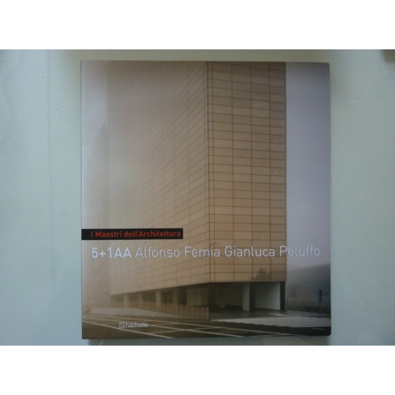 I Maestri dell'Architettura 5 1AA Alfonso Femia Gianluca Peluffo