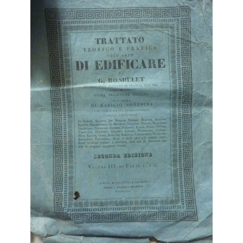 TRATTATO TEORICO E PRATICO DELL'ARTE DI EDIFICARE TOMO IIII