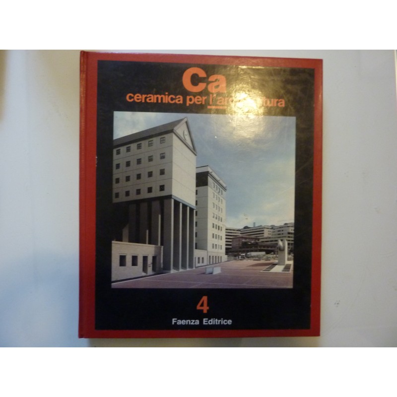 CA Ceramica per l'Architettura Anno III, n.° 4 Aprile 1989