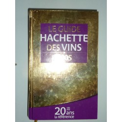 LE GUIDE HACHETTE DU VIN 2005