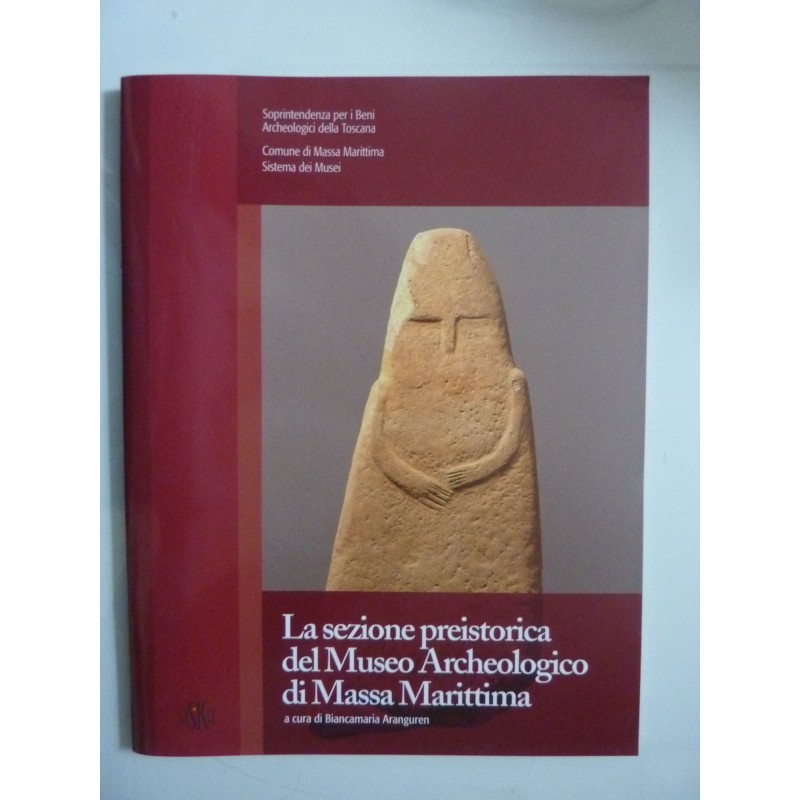 LA SEZIONE PREISTORICA DEL MUSEO ARCHEOLOGICO DI MASSA MARITTIMA