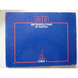 MN Metropolitana di Napoli LINEA 1 Lavori al Novembre 1988