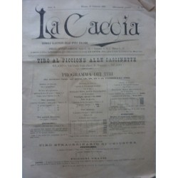 LA CACCIA Giornale illustrato dello Sport Italiano Anno X Numero 327  Milano, 12 Febbraio 1885