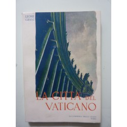 LA CITTA' DEL VATICANO