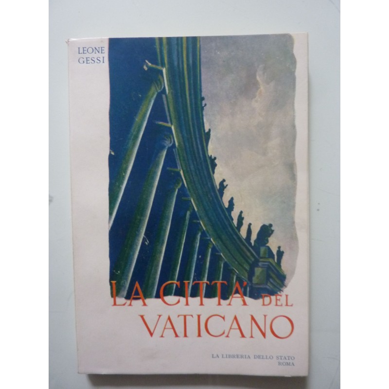 LA CITTA' DEL VATICANO