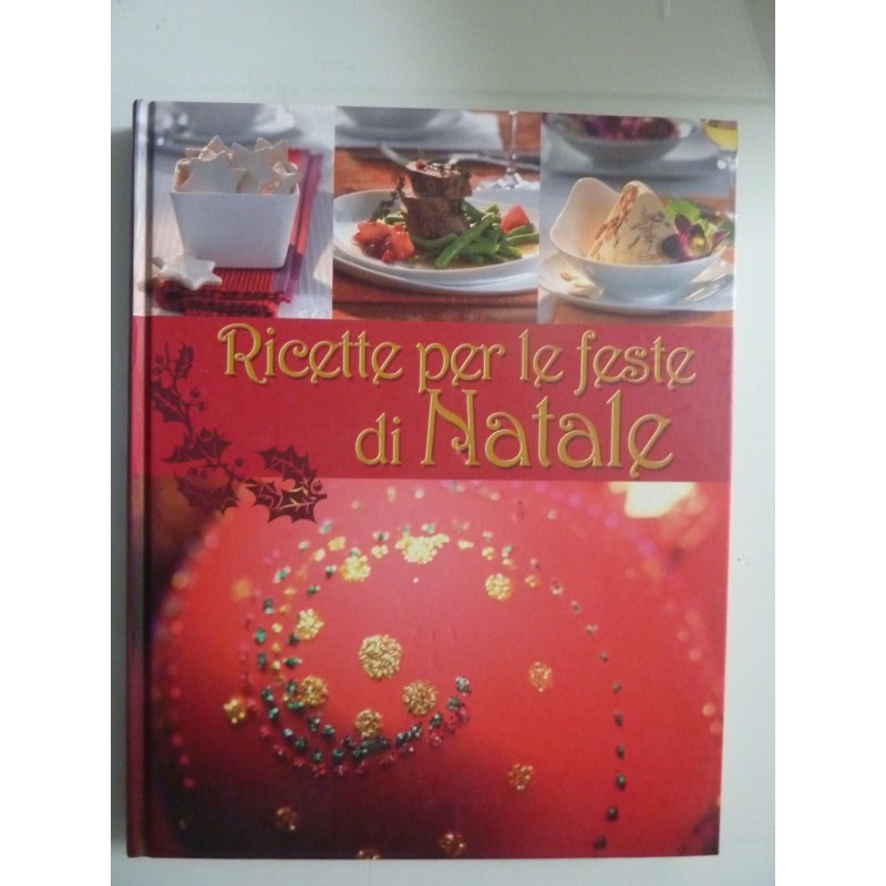 RICETTE PER LE FESTE DI NATALE