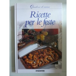 Quaderni di Cucina RICETTE PER I GIORNI DI FESTA