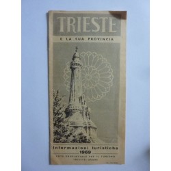 "TRIESTE E LA SUA PROVINCIA Informazioni Turistiche 1969"