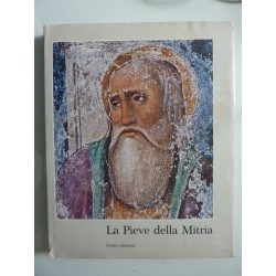 LA PIEVE DELLA MITRIA