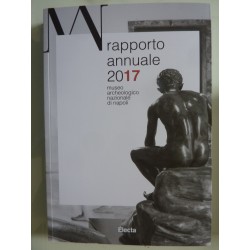 MANN Museo Archeologico Nazionale di Napoli RAPPORTO ANNUALE 2017
