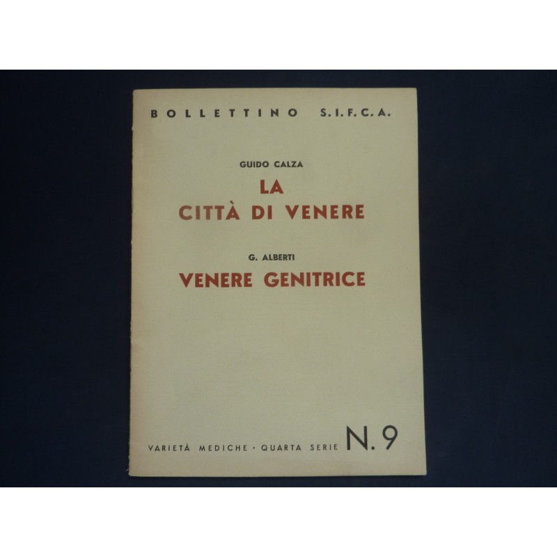 Bollettino S.I.F.C.A. LA CITTA' DI VENERE - VENERE GENITRICE