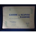 CAMERE PER SCAPOLI E BAMBINI Disegni e Progetti di ANTONIO BORRELLI Serie XIII° Edizione 1953 - 54