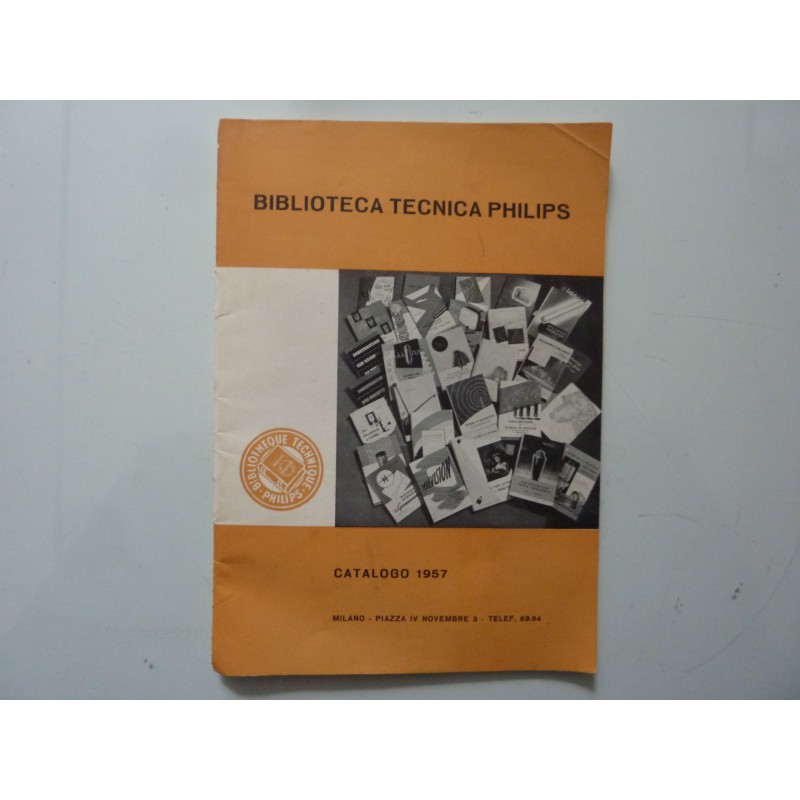 BIBLIOTECA TECNICA PHILIPS CATALOGO 1957