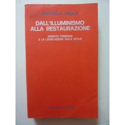 DALL' ILLUMINISMO ALLA RESTAURAZIONE. DONATO TOMMASI E LA LEGISLAZIONE DELLE SICILIE