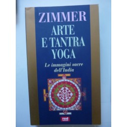 ARTE E TANTRA YOGA Le immagini sacre  dell'India