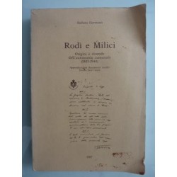 RODI' E MILICI Origini e vicende dell' autonomia comunale ( 1885 - 1944 )