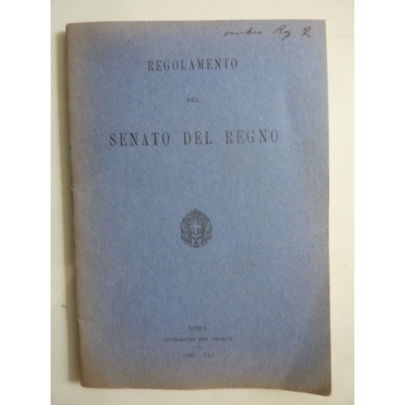 REGOLAMENTO DEL SENATO DEL REGNO