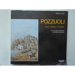 POZZUOLI Storia,tradizioni e immagini
