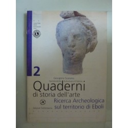 Quaderni di Storia dell'Arte, 2  RICERCA ARCHEOLOGICA SUL TERRITORIO DI EBOLI