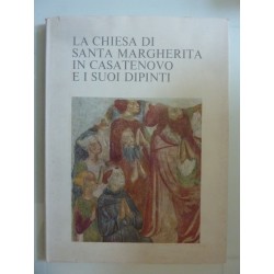 LA CHIESA DI SANTA MARGHERITA IN CASATENOVO E I SUOI DIPINTI