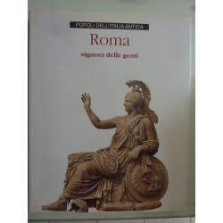 ROMA SIGNORA DELLE GENTI