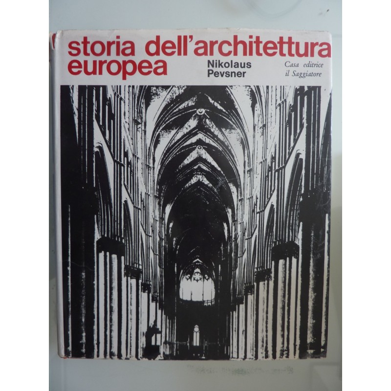 STORIA DELL'ARCHITETTURA EUROPEA