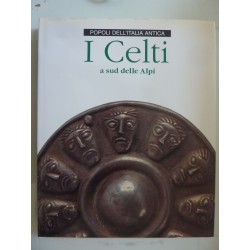 I CELTI a sud delle Alpi