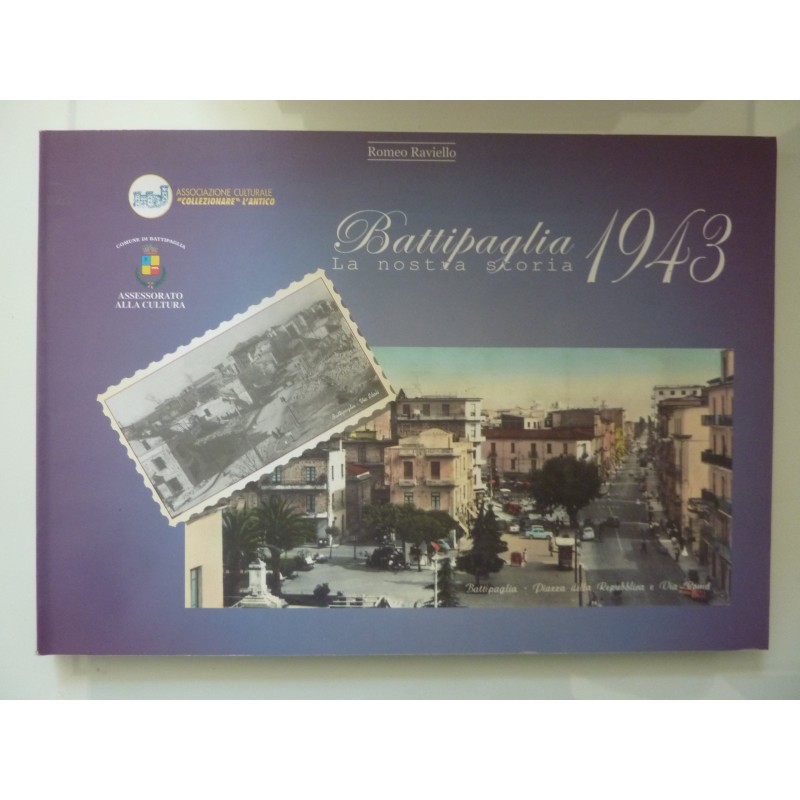 BATTIPAGLIA 1943 LA NOSTRA STORIA