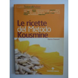 LE RICETTE DEL METODO KOUSMINE