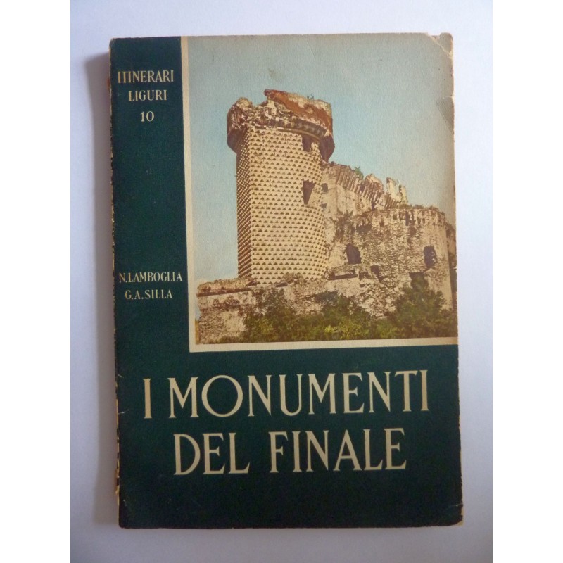 Itinerari Liguri, 10  I MONUMENTI DEL FINALE