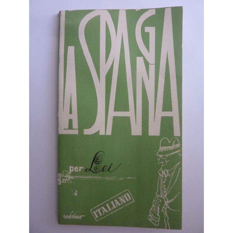 LA SPAGNA PER LEI Italiano