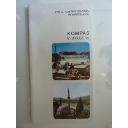PER IL VOSTRO VIAGGIO IN JUGOSLAVIA KOMPAS VIAGGI '70