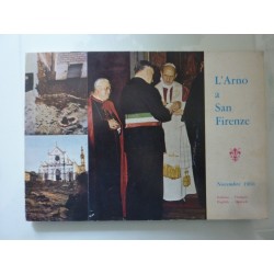 L'ARNO A SAN FIRENZE NOVEMBRE 1966