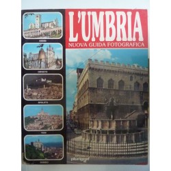 L' UMBRIA NUOVA GUIDA FOTOGRAFICA