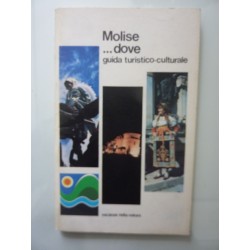 MOLISE DOVE Guida turistico culturale