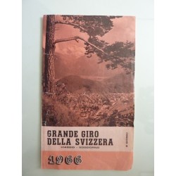 GRANDE GIRO DELLA SVIZZERA VIAGGIO - SOGGIORNO 1966 AVIATOUR