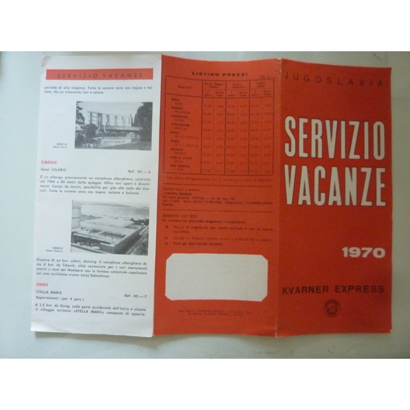 SERVIZIO VACANZE   JUGOSLAVIA KVARNER EXPRESS 1970