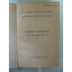 Associazione dei Cavalieri Italiani del Sovrano Militare Ordine di Malta ELENCO GENERALE al 15 Novembre 1931 - X