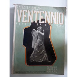 VENTENNNIO ITALIA 1914 - 1934