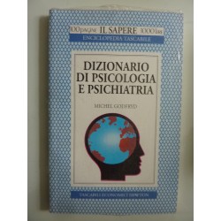 DIZIONARIO DI PSICOLOGIA E PSICHIATRIA